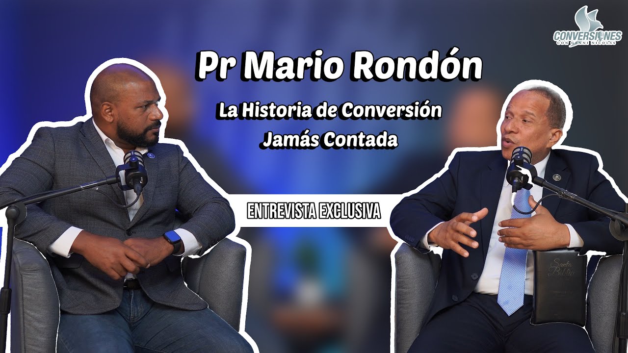 En Exclusiva: Pr Mario Rond&oacute;n |La Historia de conversi&oacute;n Jam&aacute;s contada|@ConversionesConGenniNicolas