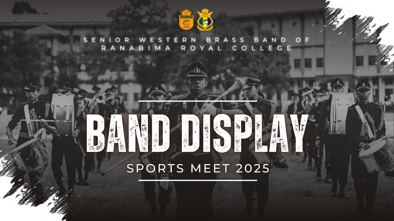 Band Drill Display | Ranabima Royal College | Inter House Sports Meet '25