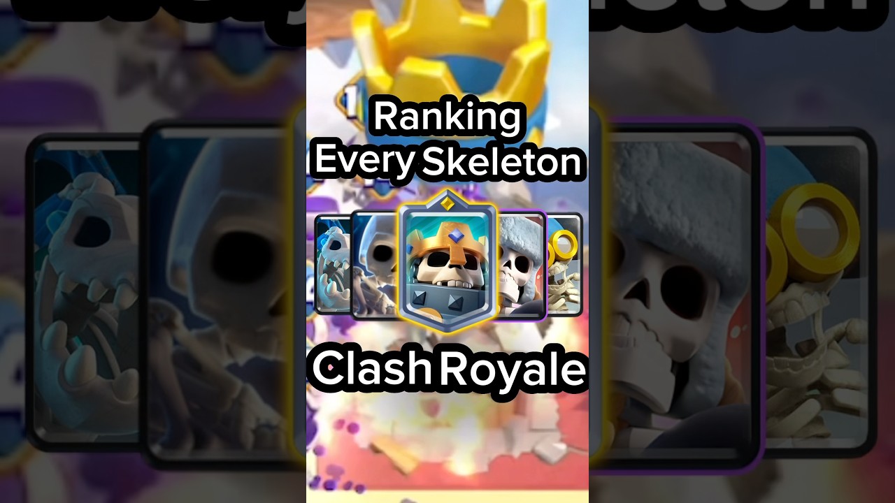 RANKING Every SKELETON Card in CLASH ROYALE‼️#clashroyale #gaming #clash #supercell #ranking #crl