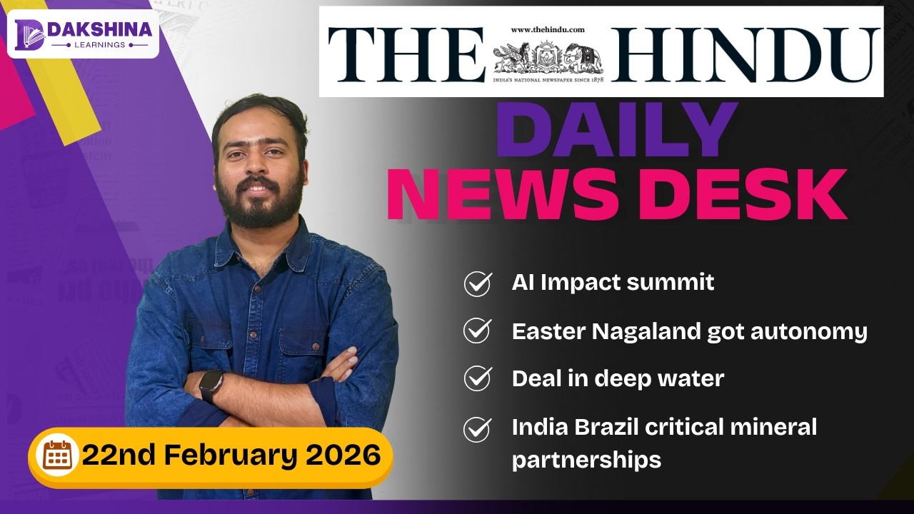 The Hindu News Analysis | 22th February 2026 |The Hindu News in Malayalam |UPSC|SSC| Daily News Desk