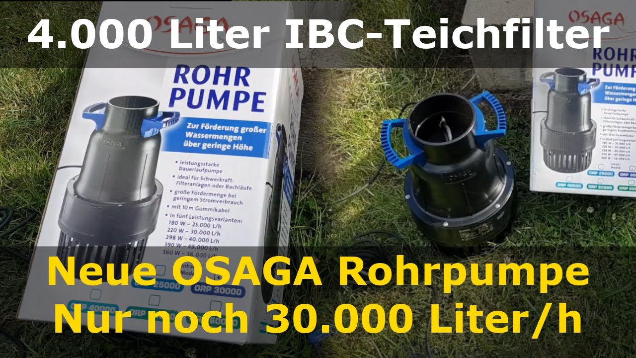 Neue OSAGA Rohrpumpe | Nur noch 30.000 Liter pro Stunde | Koiteich-Blog #24
