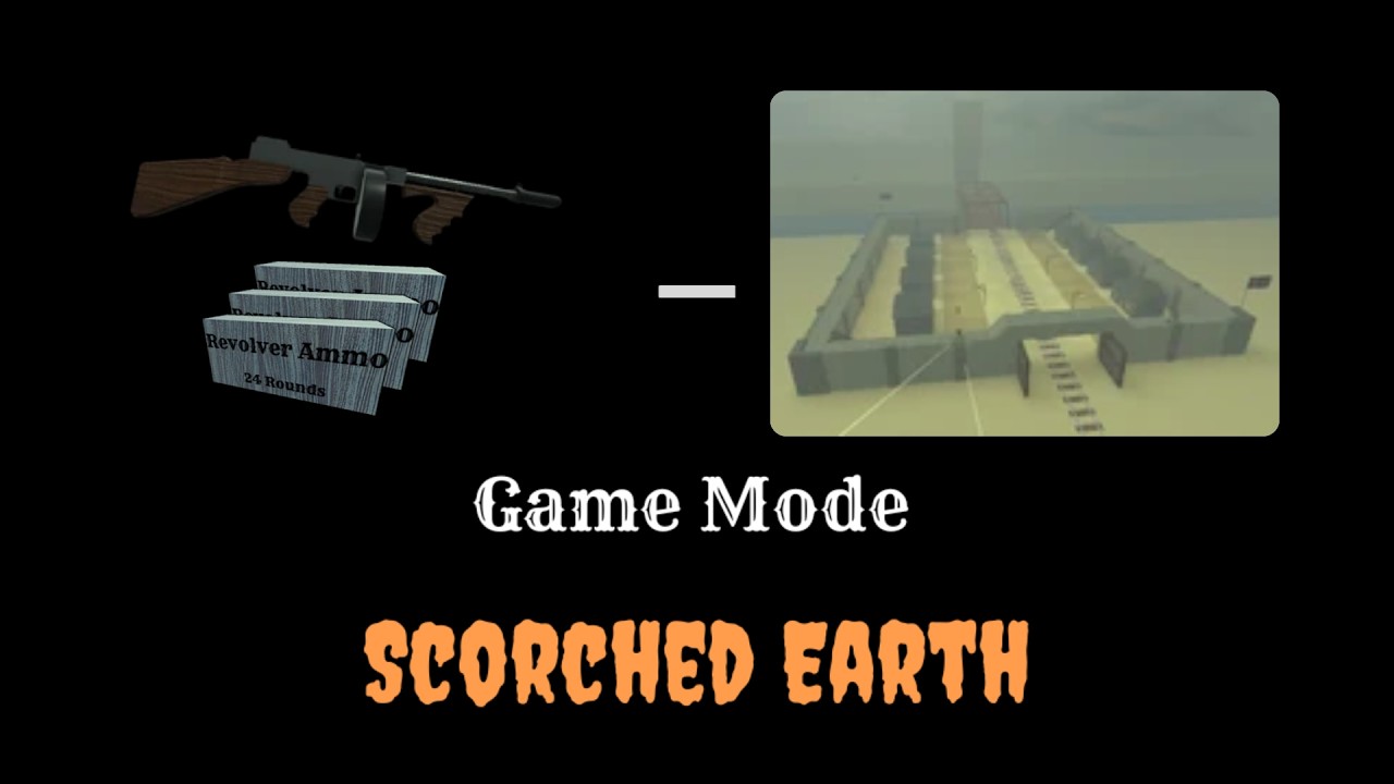 thompson-only challenge, but in scorched earth