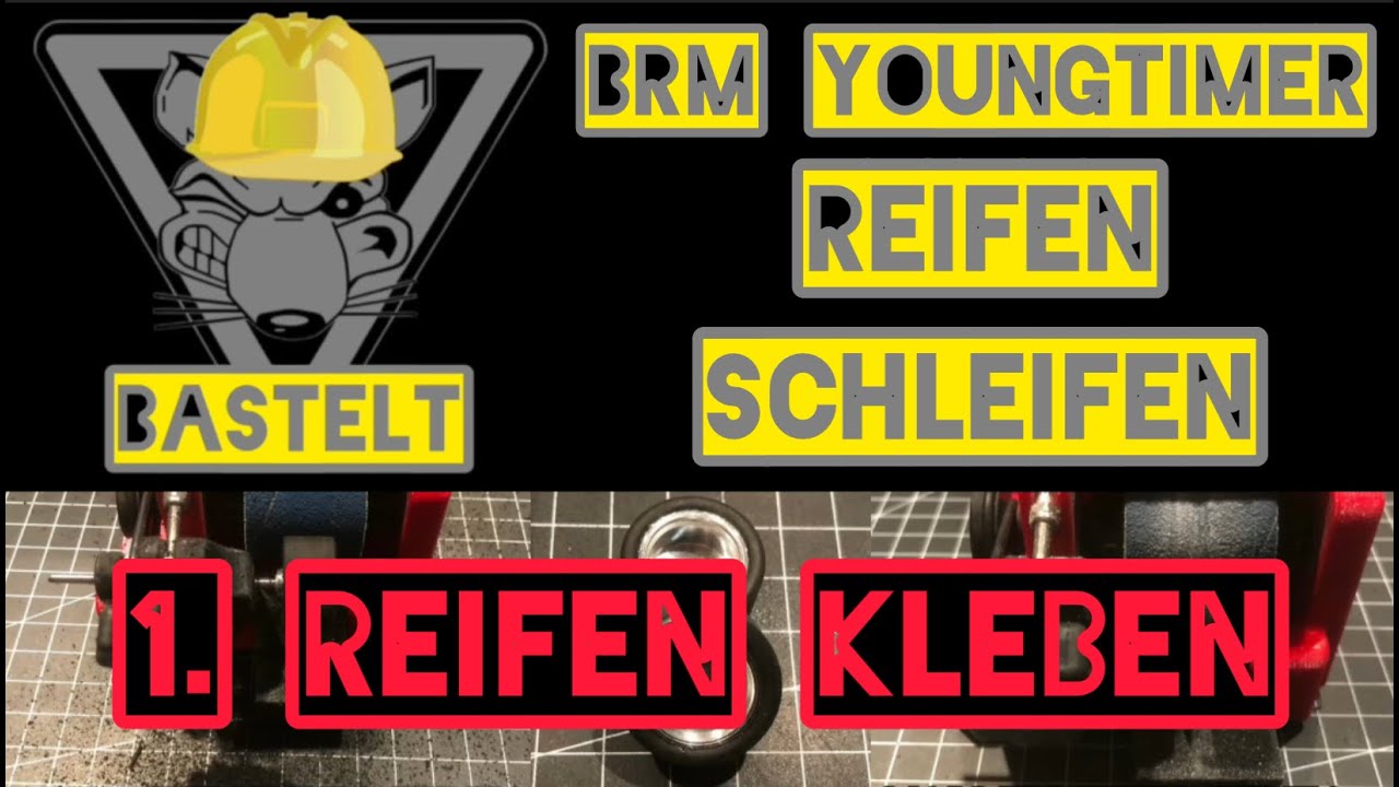 Reifen schleifen Teil 1: Reifen auf Felge kleben; hier am Beispiel BRM Youngtimer #carrera
