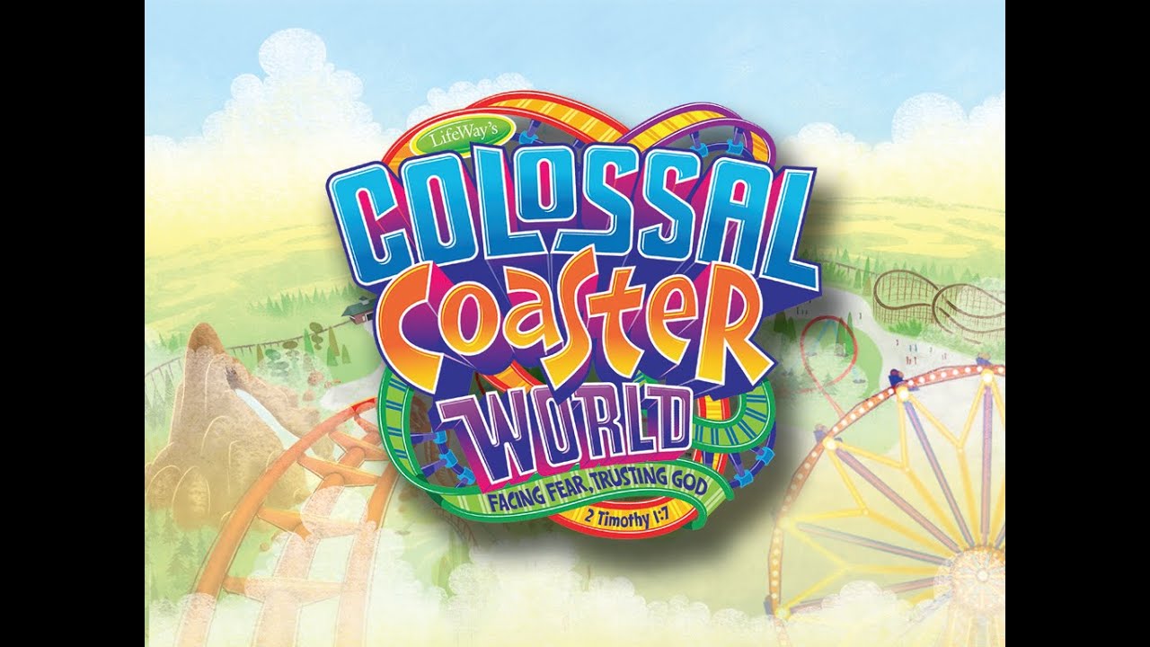 Colossal Coaster World - VBS 2013