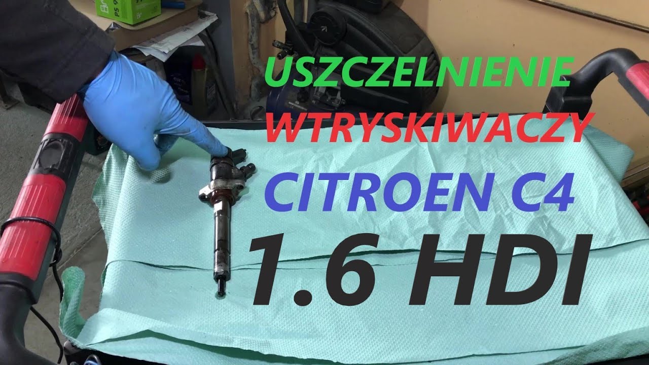 WYMIANA USZCZELEK WTRYSKIWACZY CITROEN C4 1.6 HDI