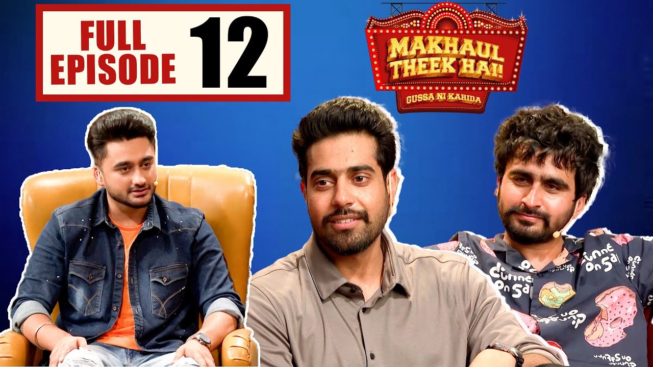 Makhaul Theek Hai  (Episode 12) | Guri & Jagjeet Sandhu | Tabbar Hits TV Official