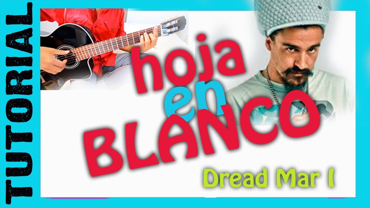HOJA EN BLANCO - en guitarra - dread mar I TUTORIAL
