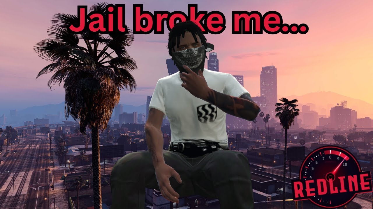 Jail Broke Me...