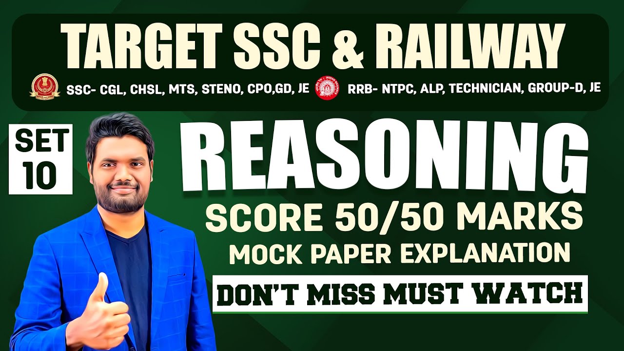 REASONING Mock Paper Explanation SET - 10 | Most Expected Questions For ALL SSC AND RAILWAY EXAMS