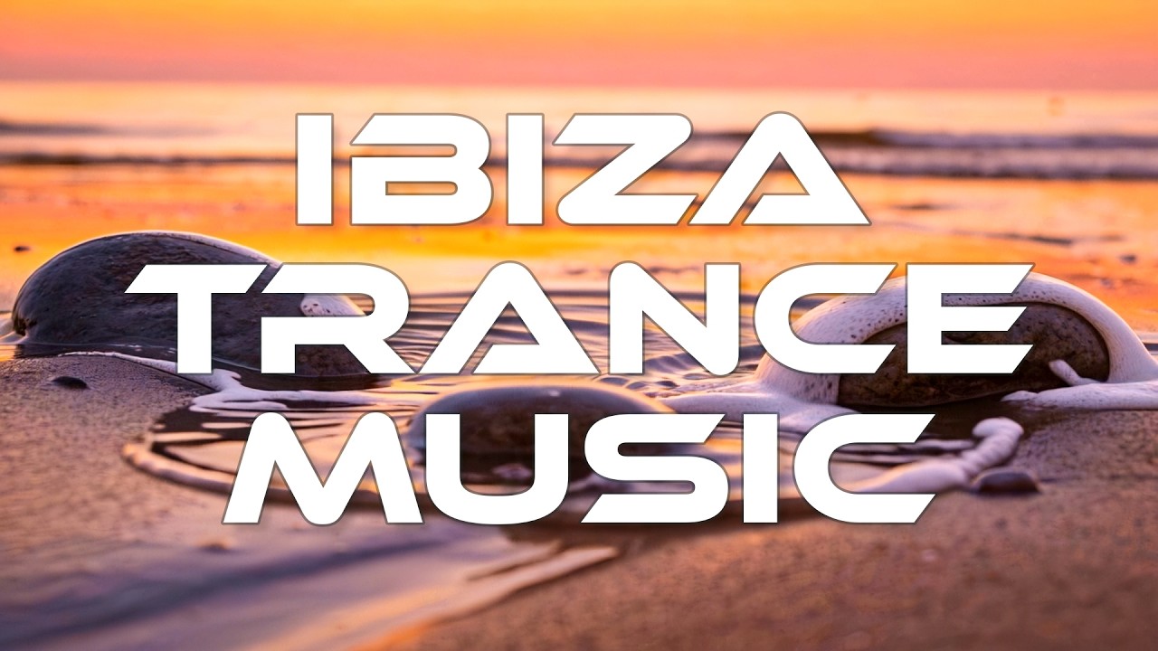 OCEAN TRANCE | Waves & Euphoria 🌊 | Ibiza Sessions