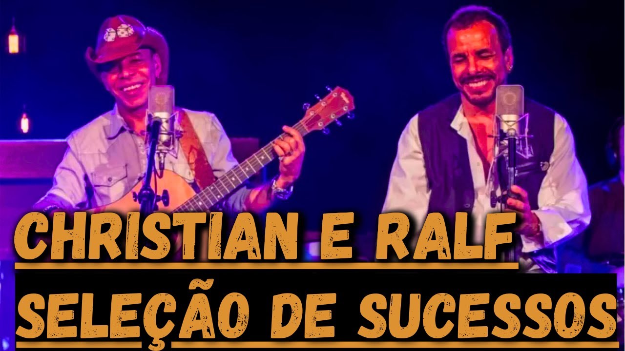 CHRYSTYAN E RALF - SELEÇÃO DE SUCESSOS
