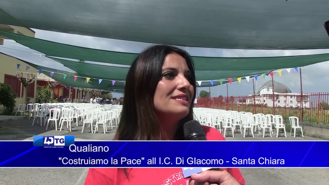 Qualiano   Costruiamo la Pace all I C  Di GIacomo   Santa Chiara