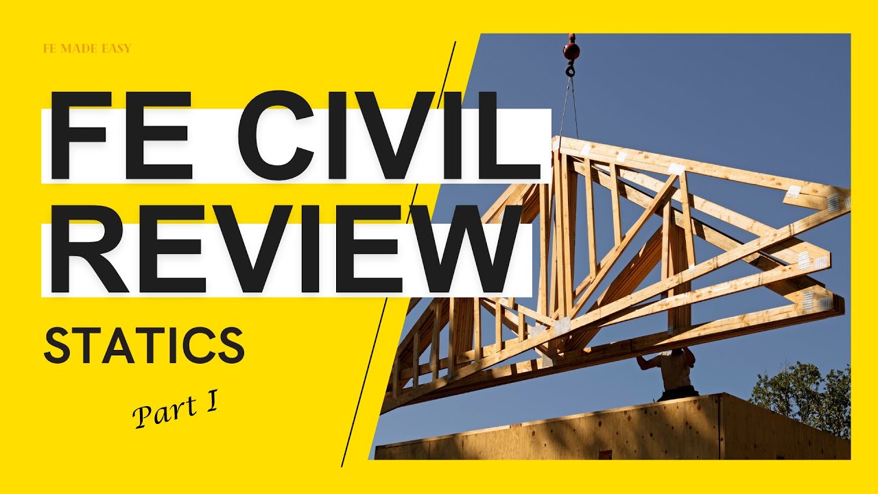 FE Review Statics - Part I