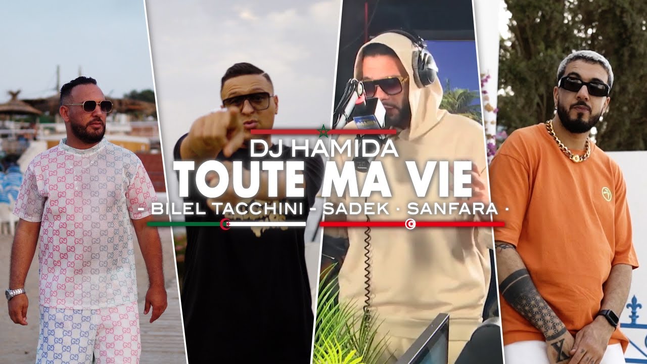 DJ Hamida feat. Bilel Tacchini, Sadek, Sanfara - 