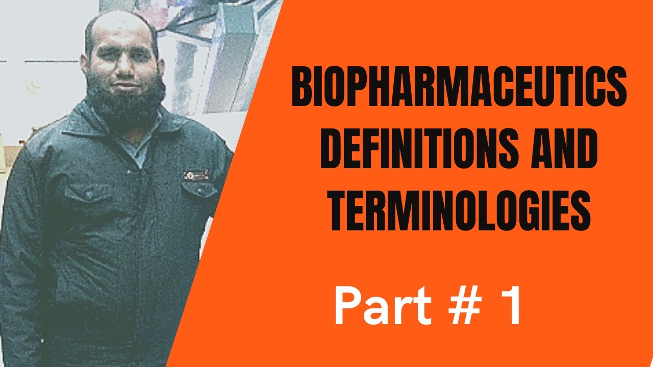 Biopharmaceutics Definition and Terminologies Part 1 | Pharmacy lectures online