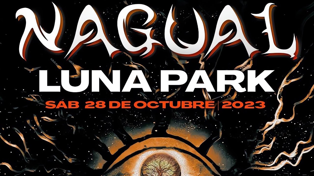 NAGUAL en el Luna Park  28/10/23