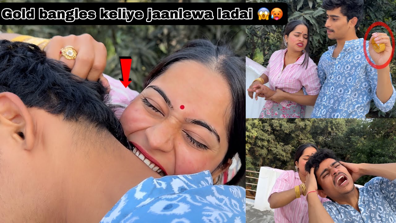 gold bangles keliye jaanlewa ladai 😱🤣 | kaat daala
