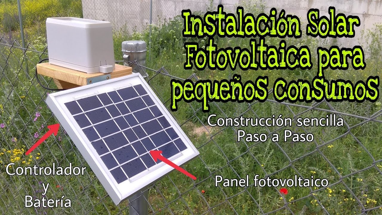 CÓMO CONSTRUIR UNA INSTALACIÓN SOLAR FOTOVOLTAICA AISLADA