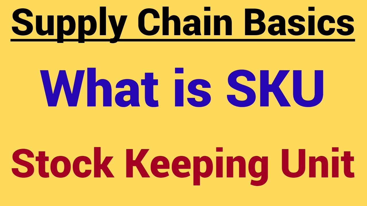 What is SKU | Stock Keeping Unit | Difference between UPC and SKU
