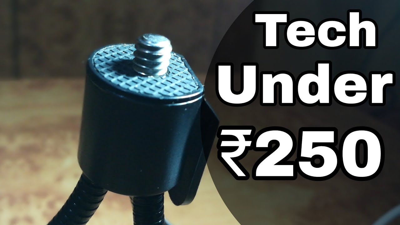 Top Tech Under Rs 250