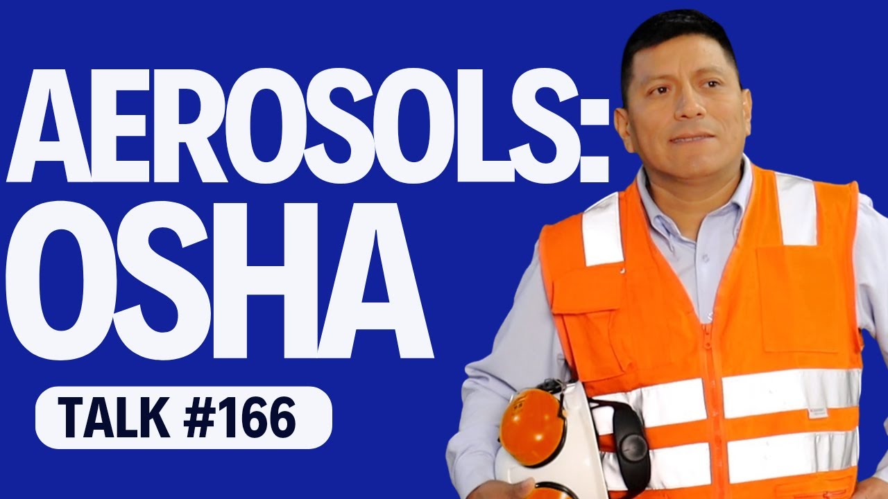 166 🧴 Aerosols: OSHA Chemical Safety Toolbox Talk