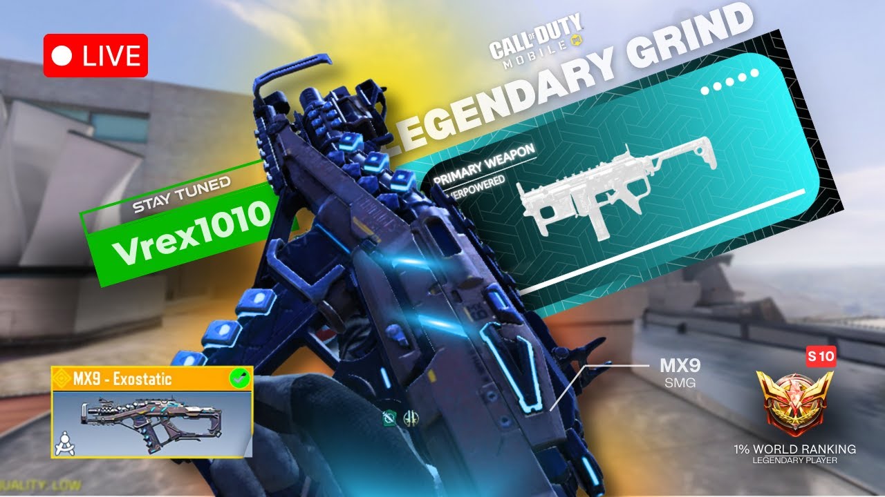 CODM LIVE | LEGENDARY MX9 Exostatic |  Road to Legendary 🎮 | Grand Master Grind | Pro Snipes | EP 06