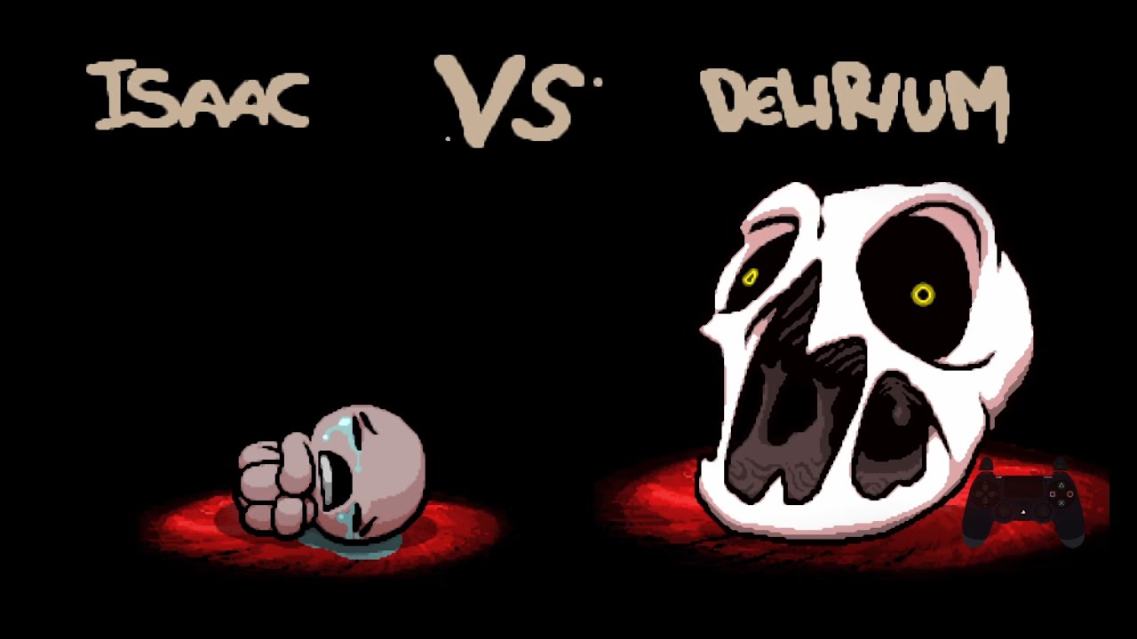 DELIRIUM - Binding Of Isaac Repentance