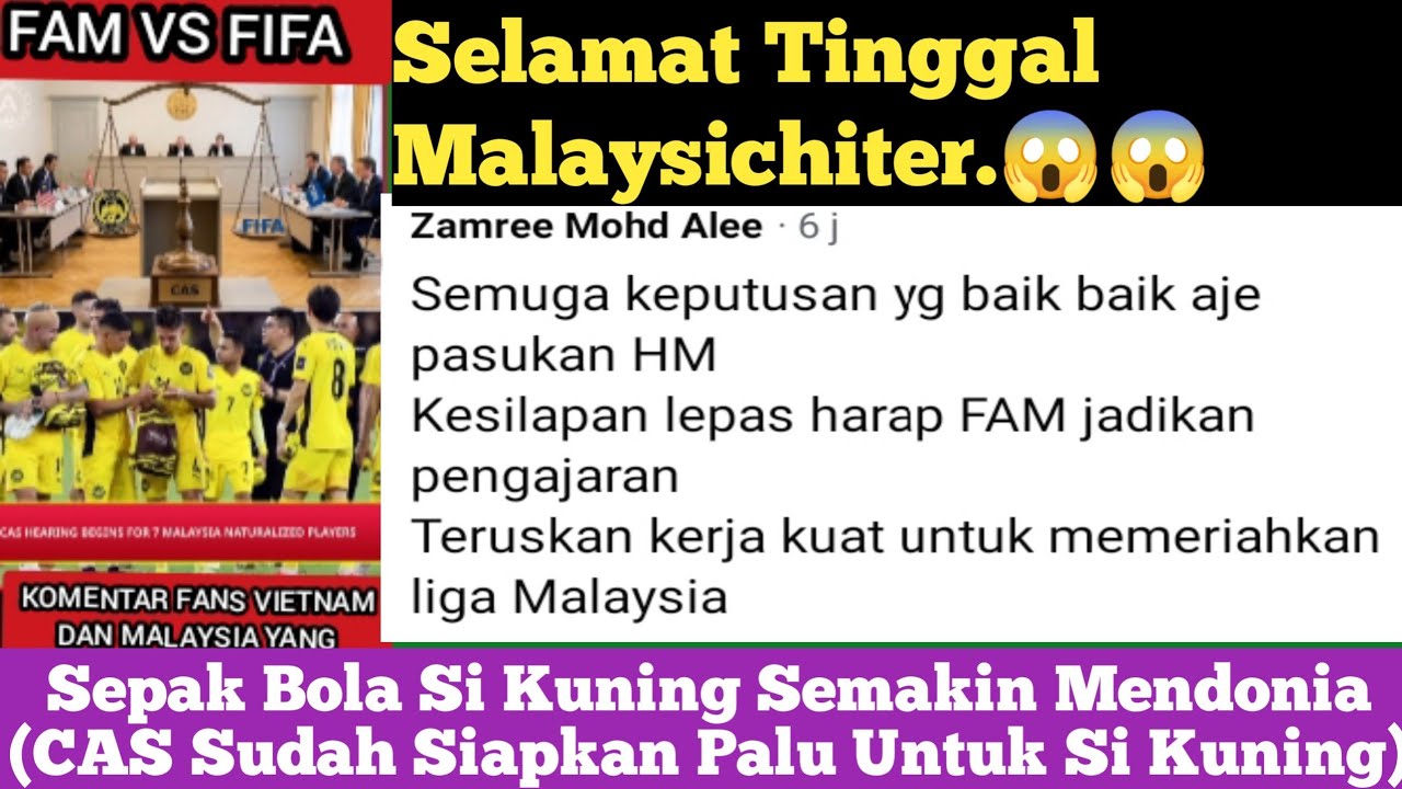 Komentar Fans Vietnam Dan Malaysia Berdebar Debar Menanti Keputusan CAS Yang Tinggal Beberapa Waktu