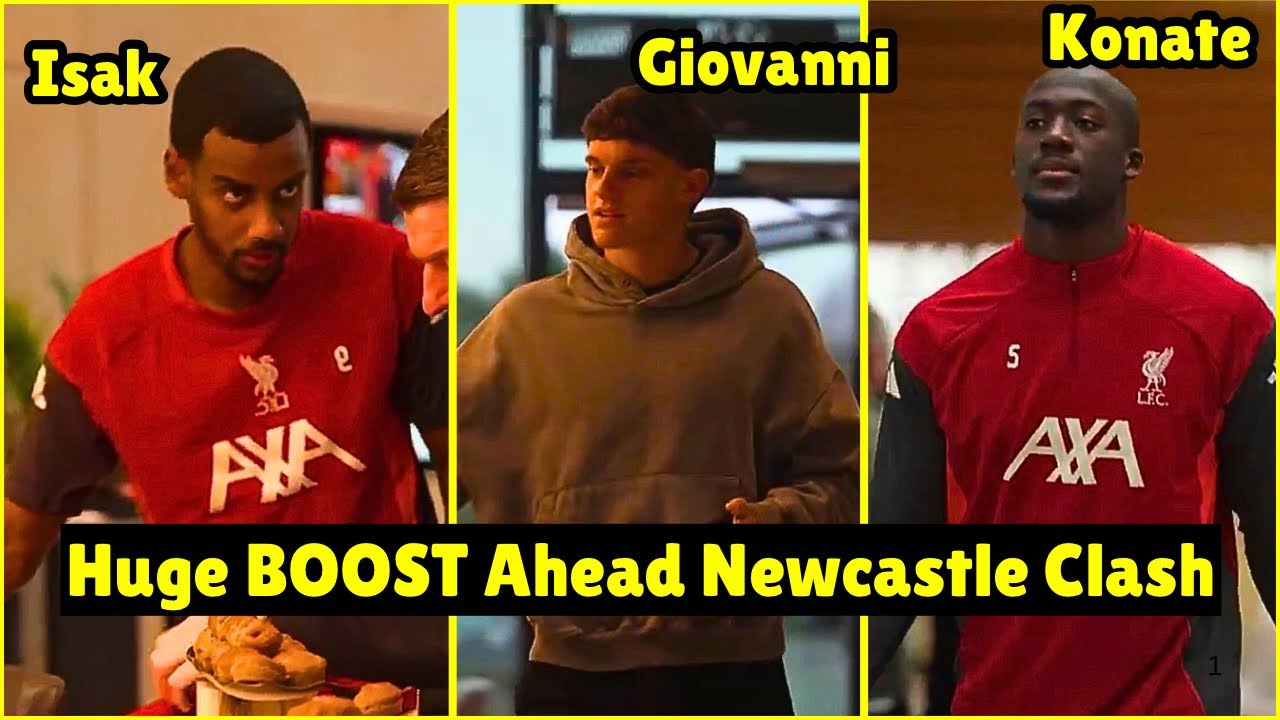 Alexander Isak, Konate and Leoni Arrive Training today as Liverpool Prepare ahead Newcastle Clash