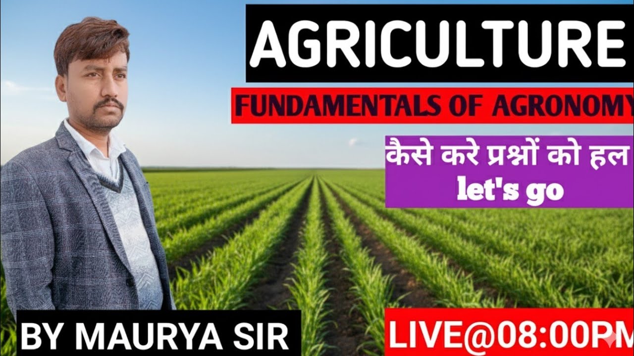 Fundamental of Agronomy ll Tillage ll Herbicide ll BY MAURYA SIR