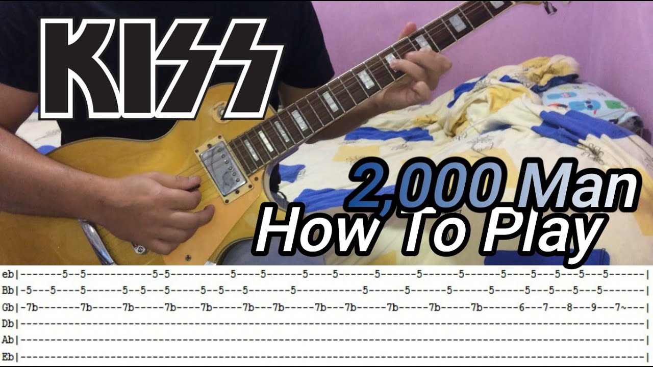 KISS - 2,000 Man - GUITAR LESSON WITH TABS