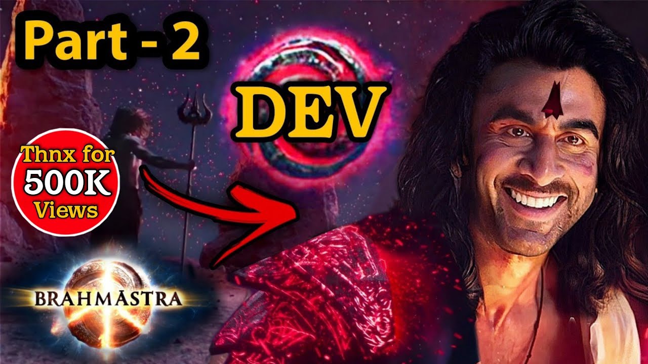 Brahmastra Ending Explained | Part 2 Dev Predictions | Prem Unfiltered
