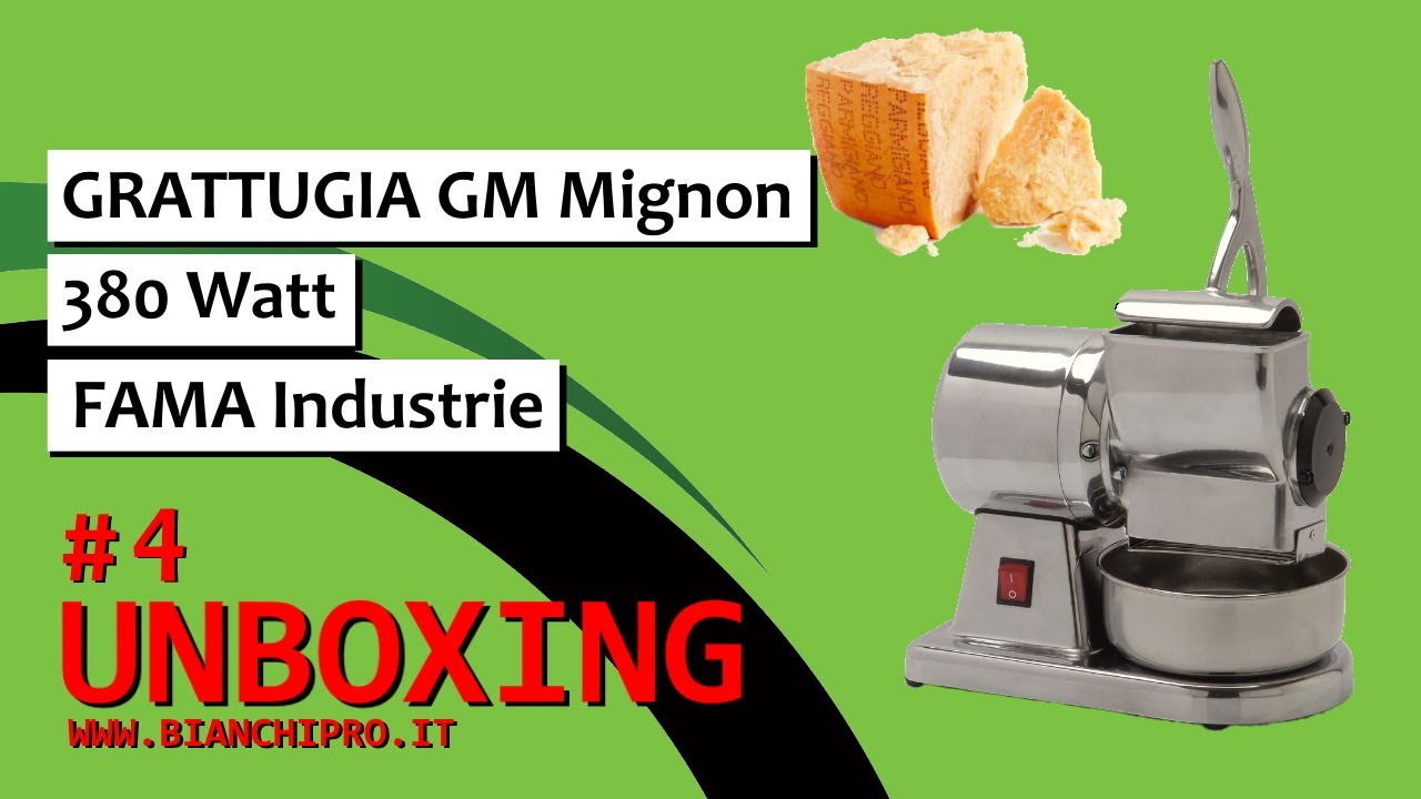 #4 unboxing Grattugia semi professionale GM Mignon FGM113 Fama industrie.