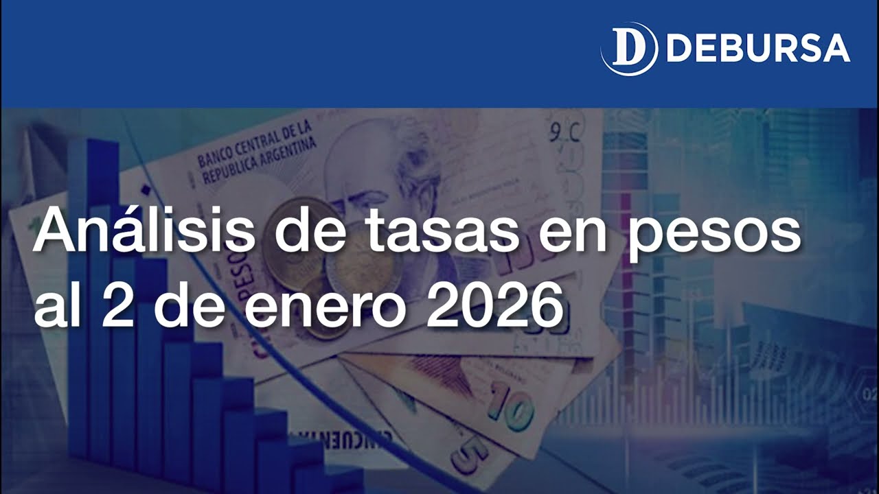 Análisis de tasas sobre el peso argentino al 2 de enero 2026