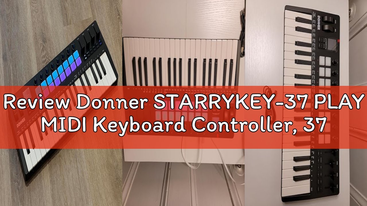 Review Donner STARRYKEY-37 PLAY MIDI Keyboard Controller, 37 Key Portable MIDI Controller with 128 B