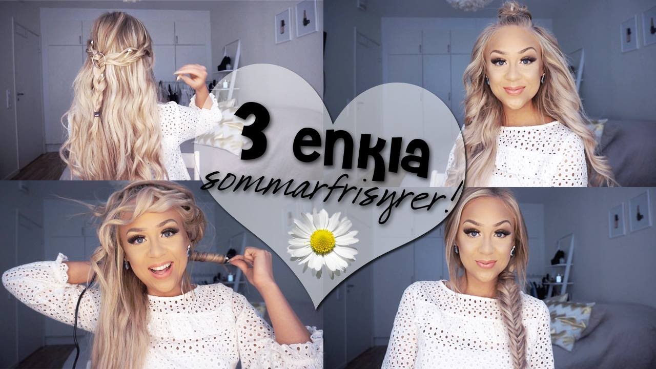♡ 3 enkla sommarfrisyrer ! ♡