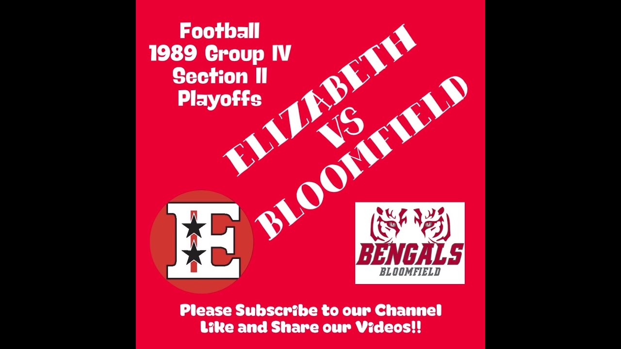 Elizabeth vs Bloomfield in the 1989-1990 Group 4 Section 2 Football State Semi-Finals