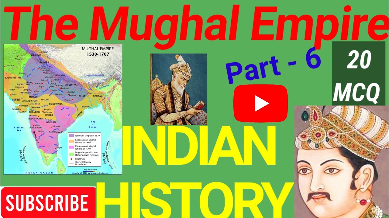 INDIAN HISTORY THE MUGHAL EMPIRE  || INDIAN HISTORY THE MUGHAL EMPIRE || INDIAN HISTORY || GK ||