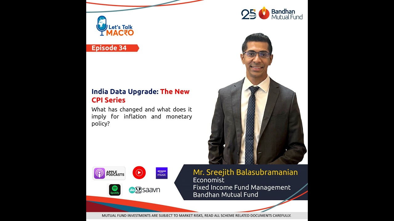 34: Ep 034 -  India Data Upgrade – The New CPI Series