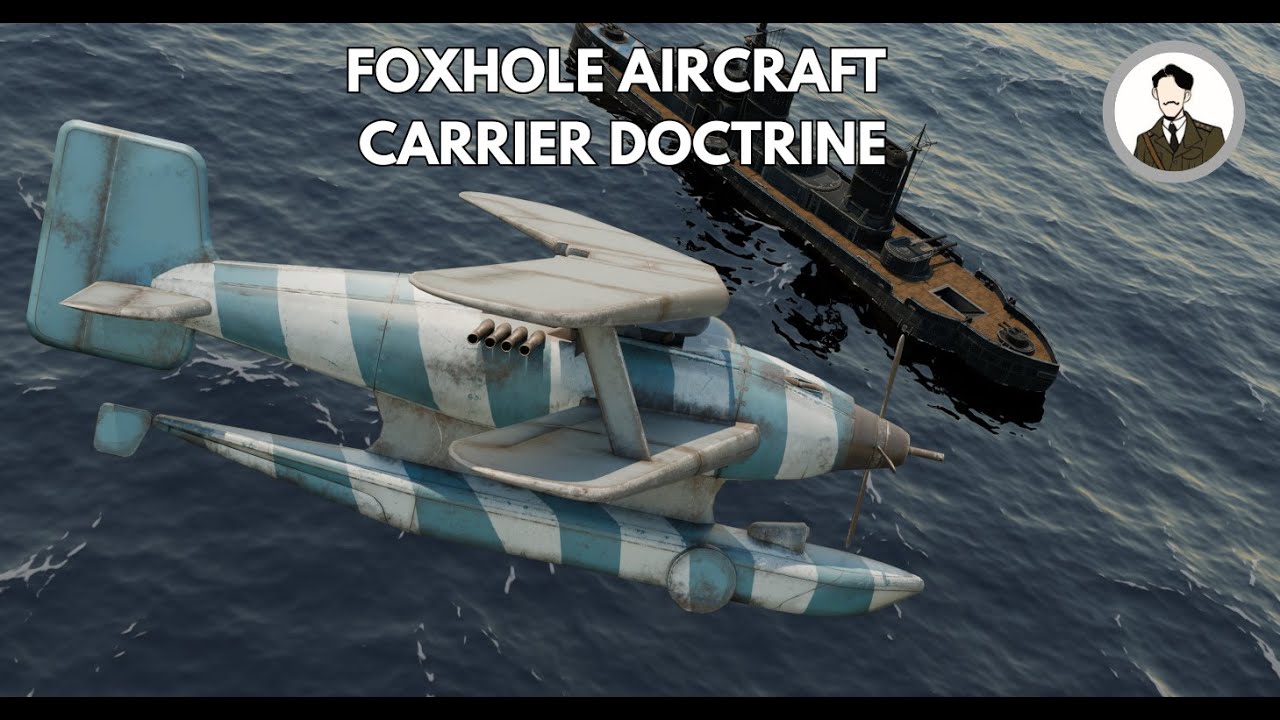 How will Aircraft Carriers be used in foxhole? | Naval Aviation Doctrine | Doctrine and Division