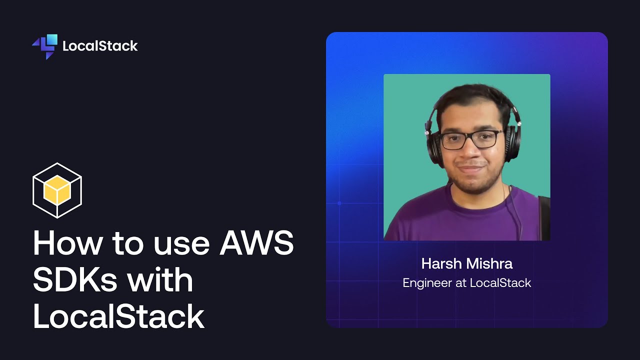 How to use AWS SDKs with LocalStack
