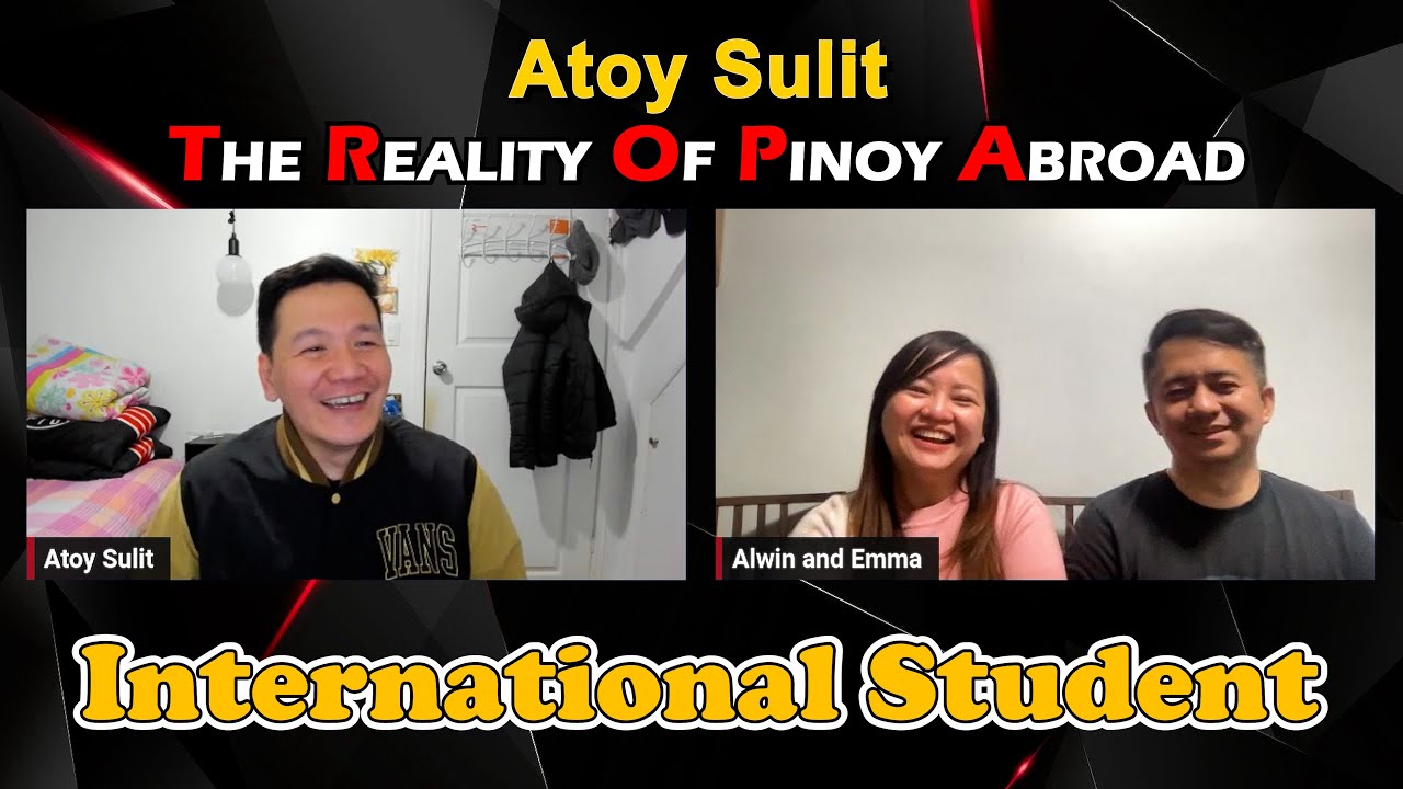 BUHAY INTERNATIONAL STUDENT W/ ALWIN & EMMA | BUHAY CANADA | ATOY SULIT @alwinemma