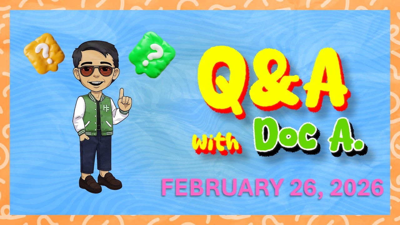 26 February 2026 | Q&A with Doc A