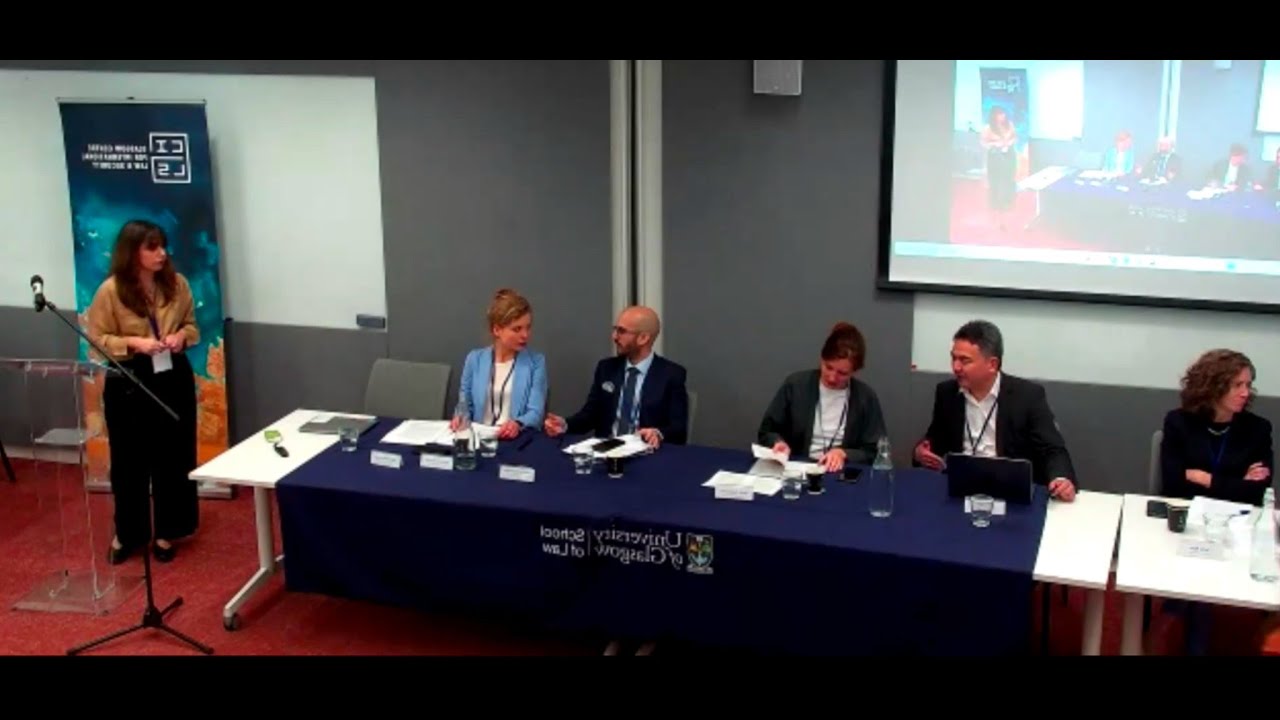 Sixth Scottish Conference on International Law - Panel 2 - People and Effects