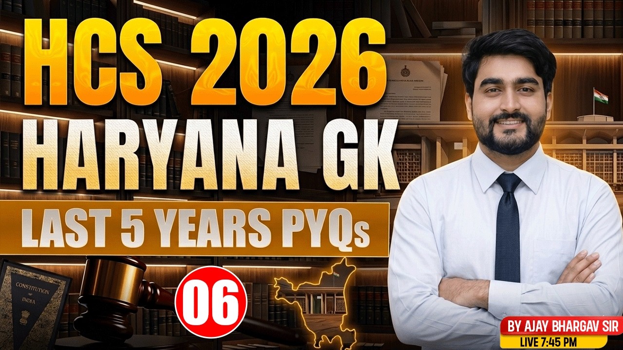 HCS Prelims 2026 | Haryana GK Last 5 Years PYQs | Haryana GK PYQ for HCS Exam | By Ajay Bhargav Sir