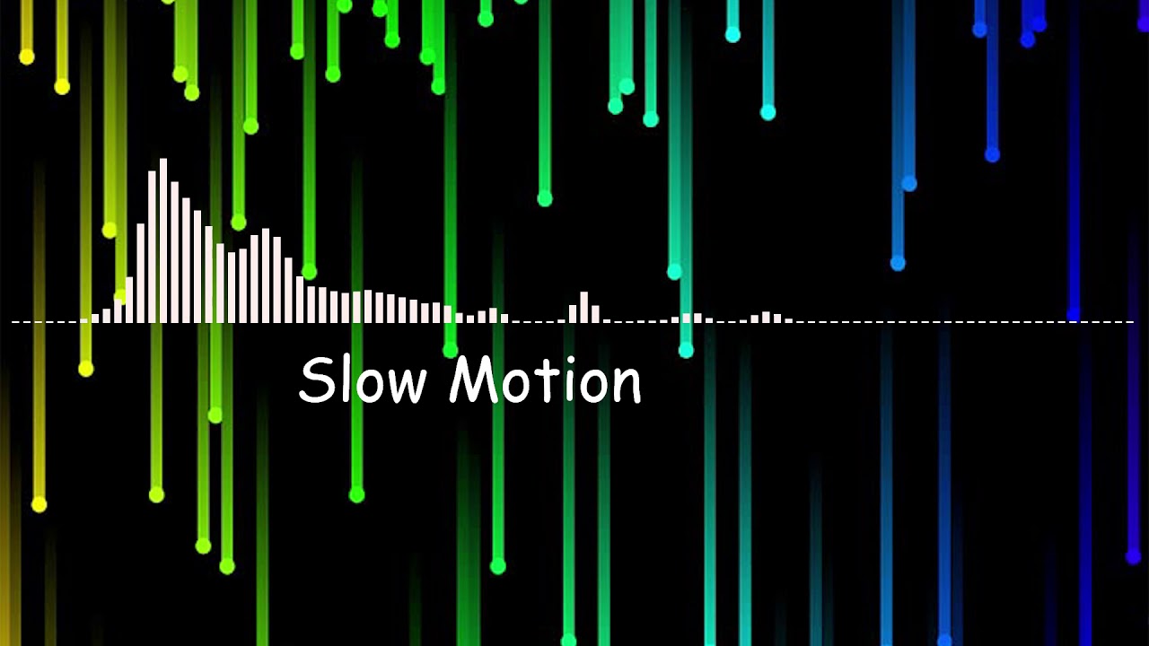 Slow Motion Chill Music 1 Hour By Bensound