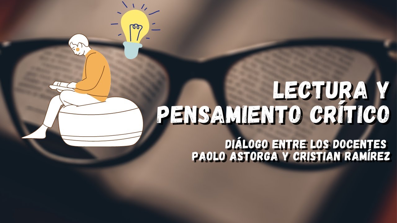 Lectura y pensamiento crítico