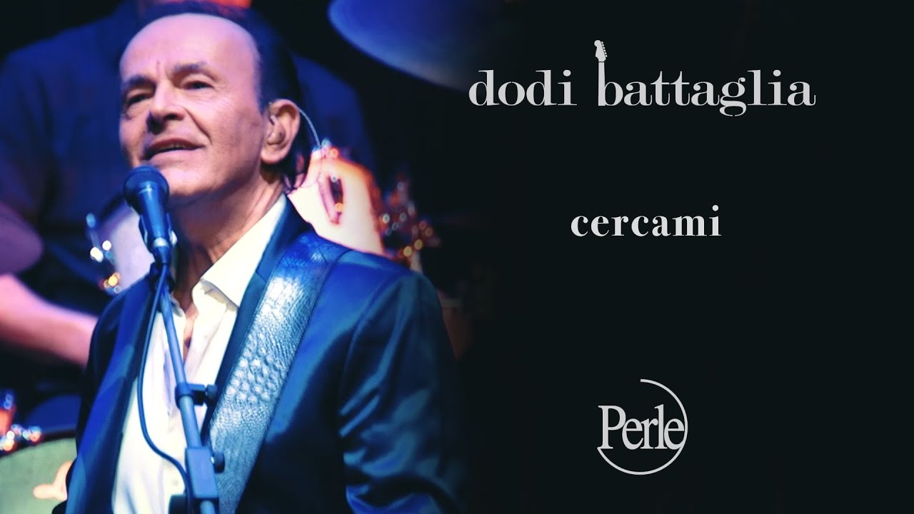 Dodi Battaglia - Cercami - Perle ( Mondi Senza Età )