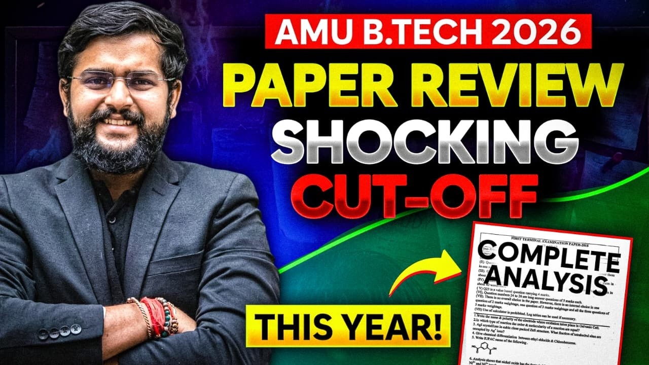 AMUEEE 2026 Paper Review + Expected Cutoff 📊 | Safe Marks for AMU B.Tech