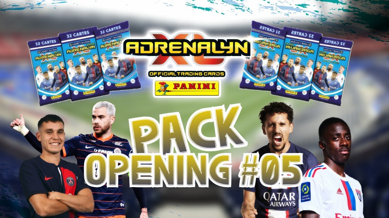 PACK OPENING #05 | PANINI ADRENALYN XL - LIGUE 1 (SAISON 2023-2024)